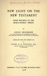 Cover of: New light on the New Testament by Adolf Deissmann