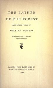 Cover of: The father of the forest, and other poems.