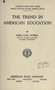 Cover of: The Trend in American education.