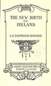 Cover of: The new birth of Ireland. by Louis G. Redmond-Howard