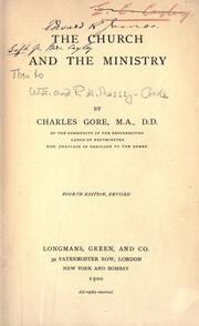 The church and the ministry by Charles Gore M.A.