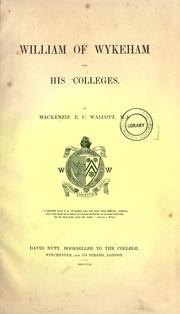 Cover of: William of Wykeham and his colleges