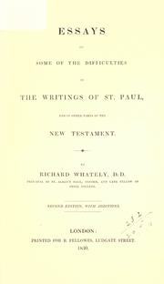 Cover of: Essays on some of the difficulties in the writings of St. Paul: and in other parts of the New Testament.
