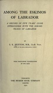 Cover of: Among the Eskimos of Labrador by Samuel King Hutton