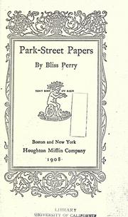 Cover of: Park-street papers by Bliss Perry, Bliss Perry