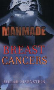 Manmade Breast Cancers by Zillah R. Eisenstein