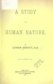 Cover of: A study in human nature. by Lyman Abbott