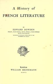 Cover of: A history of French literature by Dowden, Edward