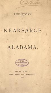 Cover of: The story of the Kearsarge and Alabama. by A. K. Browne