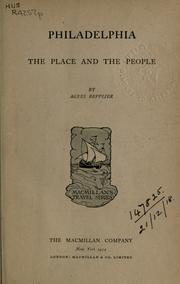 Cover of: Philadelphia, the place and the people.