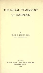 Cover of: The moral standpoint of Euripides. by W. H. S. Jones
