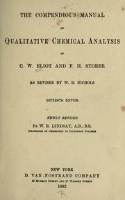 Cover of: The compendious manual of qualitative chemical analysis by Charles William Eliot