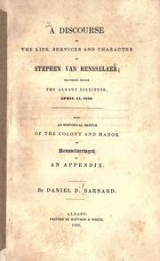 A discourse on the life, services and character of Stephen Van Rensselaer by Daniel D. Barnard