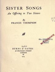 Cover of: Sister songs by Francis Thompson, Francis Thompson