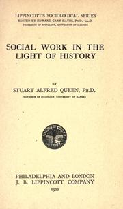 Cover of: Social work in the light of history. by Stuart Alfred Queen