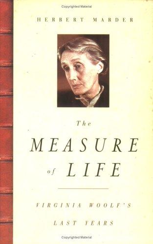The Measure of Life by Herbert Marder