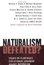 Cover of: Naturalism Defeated? by James K. Beilby