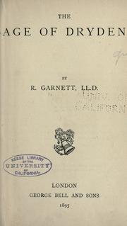 Cover of: The age of Dryden by Richard Garnett