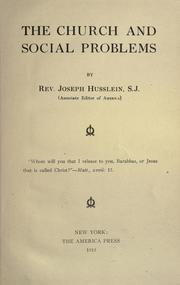 Cover of: The Church and social problems by Husslein, Joseph Casper