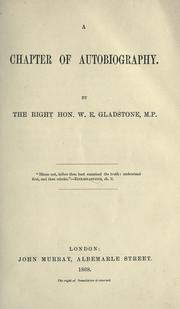 Cover of: A chapter of autobiography by William Ewart Gladstone