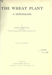Cover of: The wheat plant: a monograph