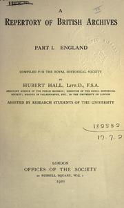 Cover of: A repertory of British archives compiled for the Royal Historical Society by Hubert Hall