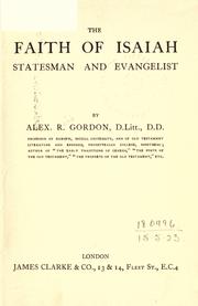 Cover of: The faith of Isaiah: Statesman and Evangelist.