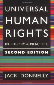 Cover of: Universal Human Rights in Theory and Practice by Jack Donnelly