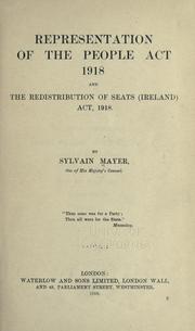 Cover of: Representation of the people act 1918, and the Redistribution of seats (Ireland) act, 1918. by Great Britain. King (1910- : George V)