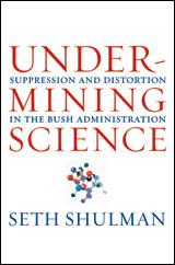 Cover of: Undermining Science by Seth Shulman