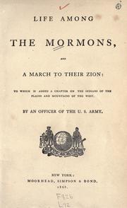 Cover of: Life among the Mormons, and a march to their Zion by William Elkanah Waters