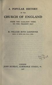 Cover of: A popular history of the Church of England: from the earliest times to the present day.