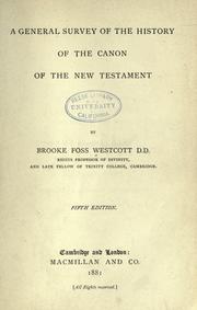 Cover of: A general survey of the history of the canon of the New Testament by Brooke Foss Westcott