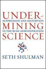 Cover of: Undermining science by Seth Shulman