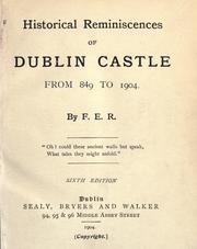 Cover of: Historical reminiscences of Dublin Castle