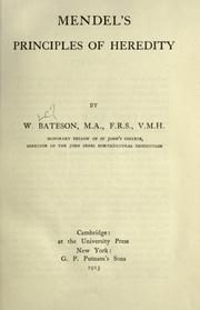 Cover of: Mendel's principles of heredity by William Bateson
