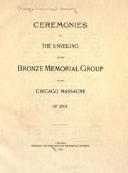 Ceremonies at the unveiling of the bronze memorial group of the Chicago massacre of 1812 by Chicago Historical Society.