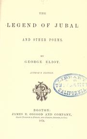 Cover of: The legend of Jubal by George Eliot, George Eliot