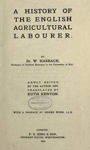A history of the English agricultural labourer by Hasbach, Wilhelm