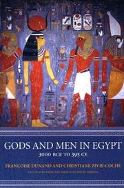 Cover of: Gods and Men in Egypt by Françoise Dunand, Christiane Zivie-Coche