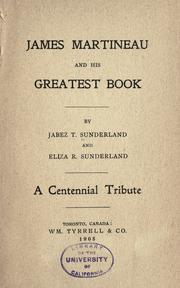 James Martineau and his greatest book by Jabez Thomas Sunderland