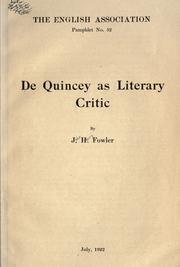De Quincey as literary critic by Fowler, J. H.