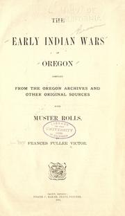 Cover of: The early Indian wars of Oregon by Frances Fuller Victor