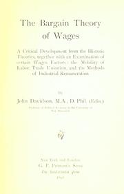 The bargain theory of wages by John Davidson