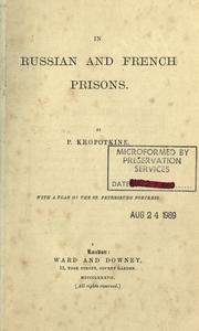 Cover of: In Russian and French prisons by Peter Kropotkin