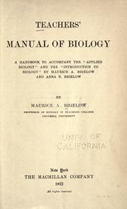 Cover of: Teachers' manual of biology by Maurice Alpheus Bigelow, Maurice Alpheus Bigelow