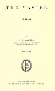 Cover of: The master by Israel Zangwill