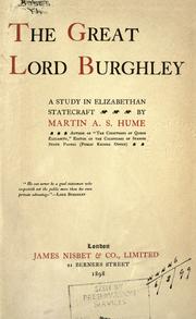 Cover of: The great Lord Burghley by Martin Andrew Sharp Hume, Martin Andrew Sharp Hume