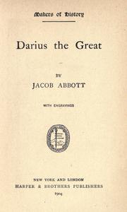 Darius the Great by Jacob Abbott