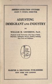 Adjusting immigrant and industry by Leiserson, William Morris